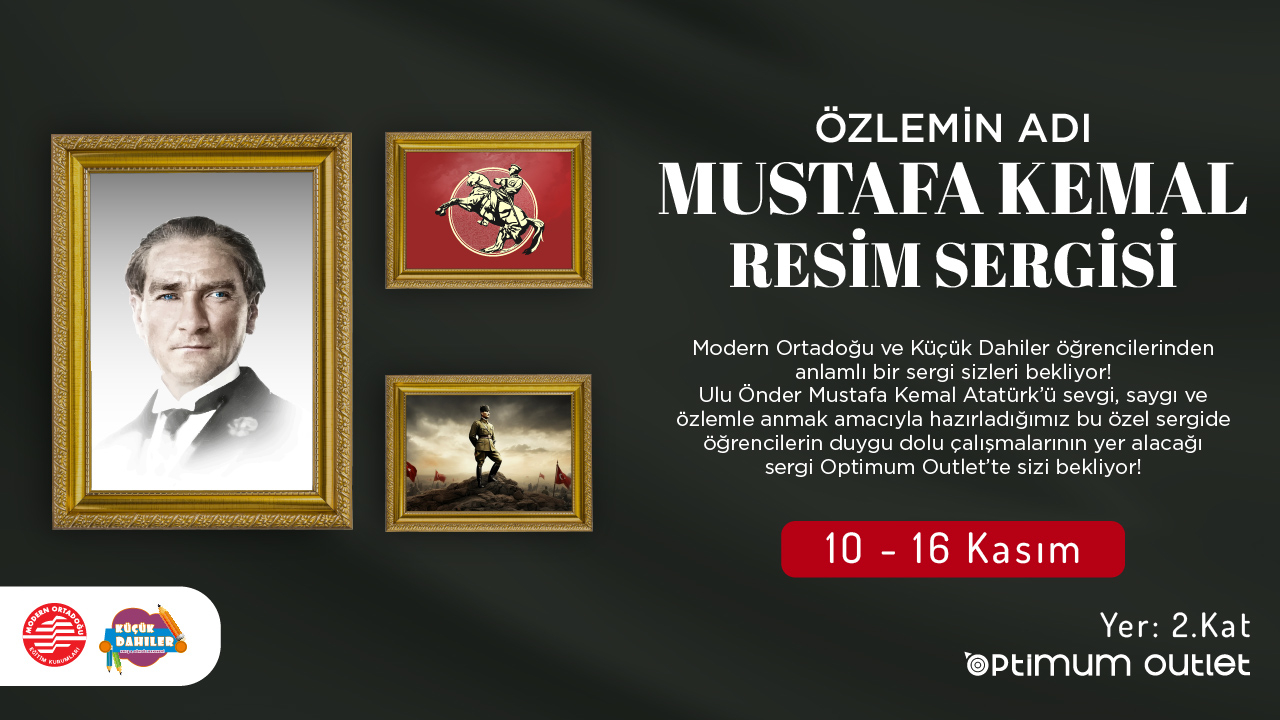 Özlemin Adı Mustafa Kemal ATATÜRK Resim Sergisi